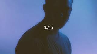 Trevor Daniel - Drive