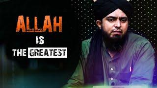 Allah Is The Greatest - Engineer Muhammad Ali Mirza.