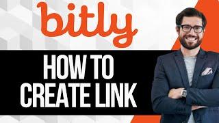 How to Create a Link in Bitly