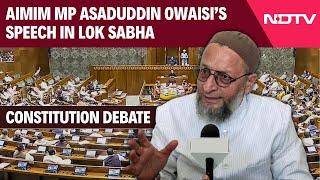 Asaduddin Owaisi Speech | Asaduddin Owaisi's Remarks On The Constitution's Journey Of 75 Years