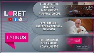 Loret en Latinus: 28 de octubre