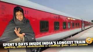 Spent 5 Days Inside INDIA'S LONGEST TRAIN 85+ Hours | Vivek express