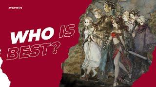 Who Is Best In Octopath Traveler