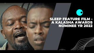 Sleep |  Official Trailer | A Kenyan Original Film