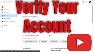 How To Verify Your Account On YouTube - Full Guide