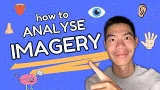 How to Analyse Imagery SIMPLIFIED | Literary Techniques Simplified