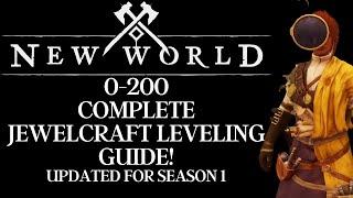 New World 0-200 Complete Jewel crafting Leveling Guide, Fast,Efficiently, Updated for Season 1!