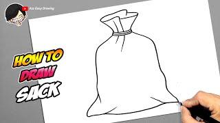 How to draw a Sack