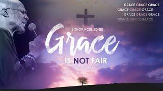 Bishop Noel Jones - GRACE IS NOT FAIR  - September 15, 2024