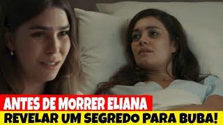 RENASCER - antes de morrer Eliana revela um segredo para Buba - Capítulo de hoje