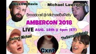 Ambercon 2018: Haydur Nation w/ Zachary Michael, Cxnt, WiLLO Davis, The Sarcastic Potato