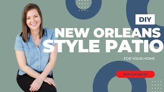 DIY New Orleans Courtyard | Catherine Arensberg