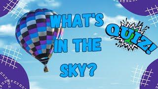 Name What's in the Sky Quiz  | Kindergarten Quiz | Fun Time With Words #kidslearning