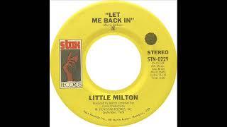 Little Milton - Let Me Back In