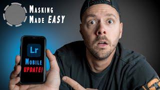 Lightroom Mobile – MASK UPDATE – Editing Made Simple