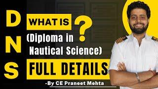 What is DNS (Diploma in Nautical Science) | How to Join DNS Course | High Salary Career Details