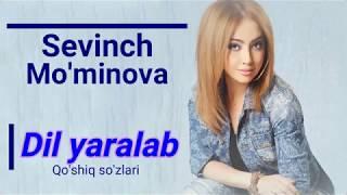 Sevinch Mo'minova - Dil yaralab (Lyrics)/ Севинч Муминова - Дил яралаб