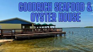 Goodrich Seafood & Oyster House in Oak Hill Florida