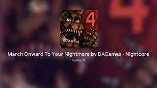 March Onward To Your Nightmare by DAGames - Nightcore