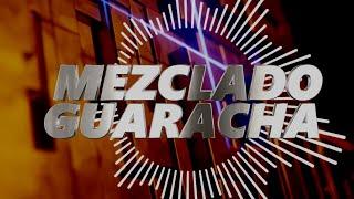 Don WILLY - MEZCLADO - GUARACHA - Vol - 16