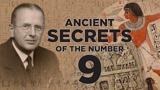 The Ancient Secrets Of The Number '9'