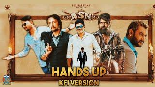 HANDS UP KFI VERSION #ASN