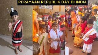 republic day celebration di india | sekolah india | tinggal di india