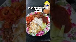 What’s ur favourite bfast? #nasilemak #viral #viralmalaysia #comfortfood #streetfood #shorts