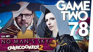 No Man's Sky Next, Overcooked! 2, The Banner Saga 3 | Game Two #78