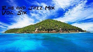 Smooth Jazz and Rnb Mix Vol.6