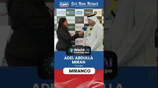 Adel Abdulla Miran at World Technology Expo 2025 Dubai | DXB News Network