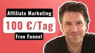 Affiliate Marketing für Anfänger: KOPIERE meinen Systeme.io SALESFUNNEL für dein Online-Business