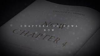 2019 SHINHWA CONCERT 'CHAPTER4' - CHAPTER4 (NOW) VCR [ENG/JPN/CHN SUB]