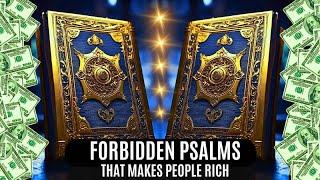 FORBIDDEN PSALM that makes ANYONE GET RICH QUICK