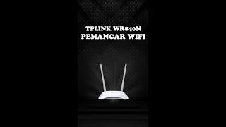 TP-Link WR840N Jadi Pemancar Wifi Mode Access Point #router #tplink #wifi