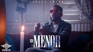 Cabral Smith - Un Menor (Video Oficial)