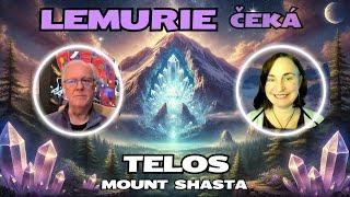 Cesta do Telos - 36000 let staré civilizace Lemurie pod Mount Shasta.  Co nás čeká? Lowell Johnson