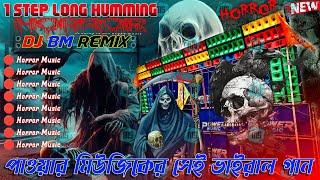 Dj Bm remix special humming horror || 2024 special nonstop humming dj horror remix gan || Dj Bm Mix