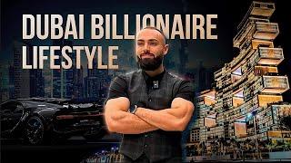 The Real Dubai Billionaire Lifestyle In 2024