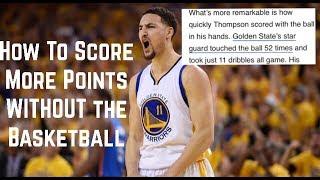How to Score WITHOUT the Basketball (Keys to Scoring off the Ball)