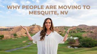 Why Move to Mesquite, Nevada? 5 Key Reasons People Are Relocating