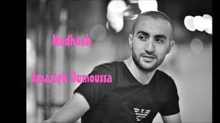 Une belle chanson d'amour kabyle  "Medhouh" par Amazigh Oumoussa