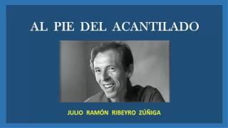 Al Pie Del Acantilado (Cuento peruano) Julio Ramón Ribeyro