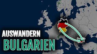 Auswandern Bulgarien  | Vorteile und Vorgehen