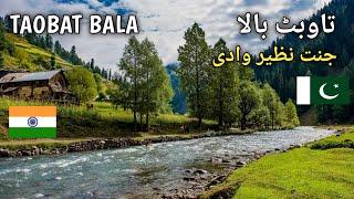 Taobat Bala Azad Kashmir | Most Beautiful Place of Pakistan