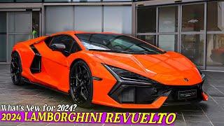 2024 Lamborghini Revuelto || What's New in Revuelto for 2024? LUXYCAR