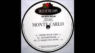 MONTE CARLO - IT MAKES YOU MOVE