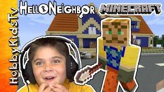 Minecraft HELLO NEIGHBOR PC Video with HobbyKids