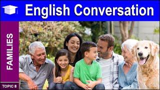 Learn Basic English Conversation Talking about your Family