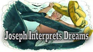 Joseph The Dream Interpreter: Book of Genesis (Part 22)